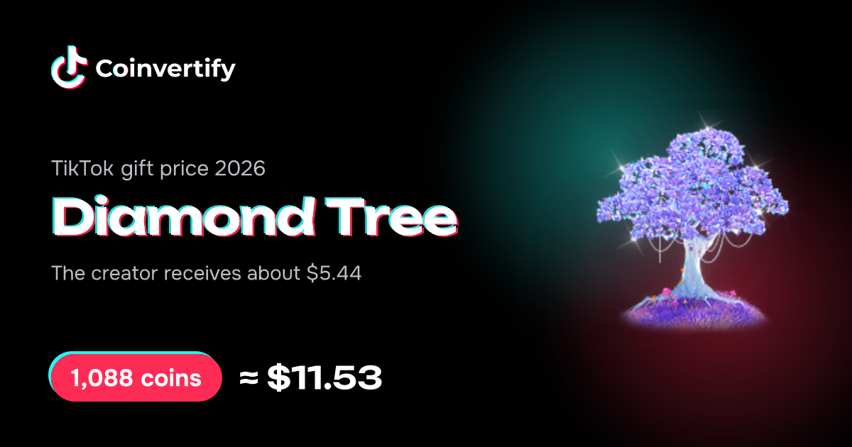 Diamond Tree TikTok Gift Price 2026: 1,088 coins ≈ $11.53